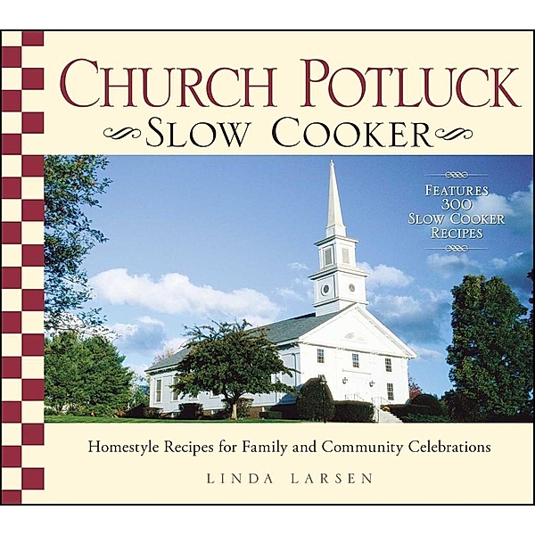 Church Potluck Slow Cooker, Linda Larsen