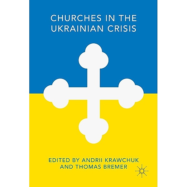 Churches in the Ukrainian Crisis / Progress in Mathematics