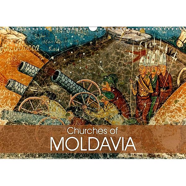 Churches of Moldavia (Wall Calendar 2023 DIN A3 Landscape), joern stegen