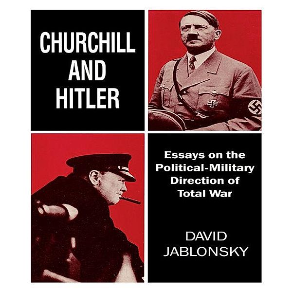 Churchill and Hitler, David Jablonsky