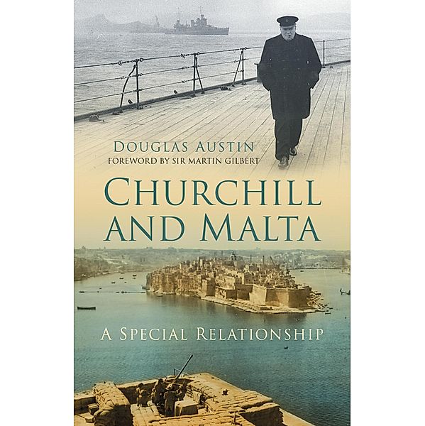 Churchill and Malta, Douglas Austin