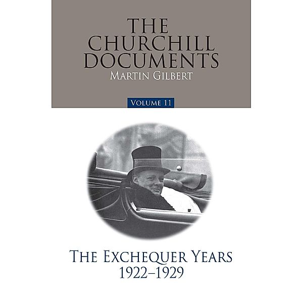 Churchill Documents - Volume 11, Martin Gilbert