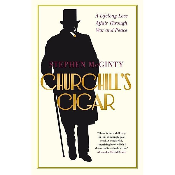 Churchill's Cigar, Stephen McGinty
