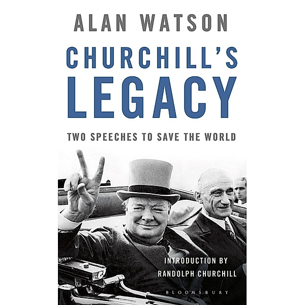 Churchill's Legacy, Alan Watson