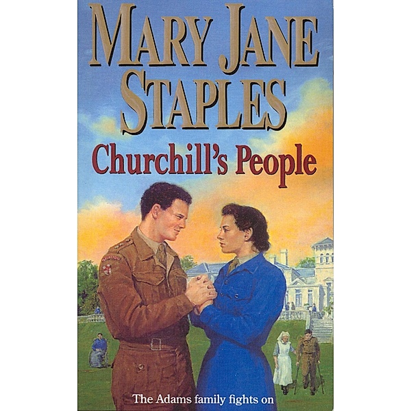 Churchill's People / The Adams Family Bd.14, MARY JANE STAPLES
