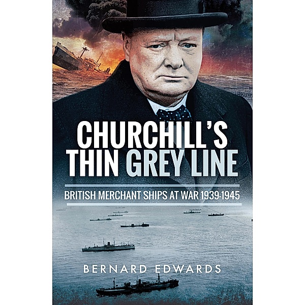 Churchill's Thin Grey Line, Bernard Edwards
