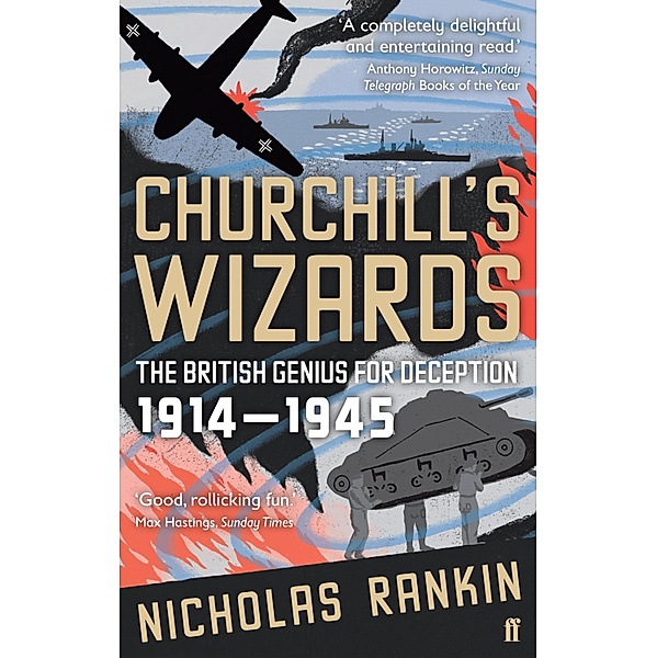 Churchill's Wizards, Nicholas Rankin