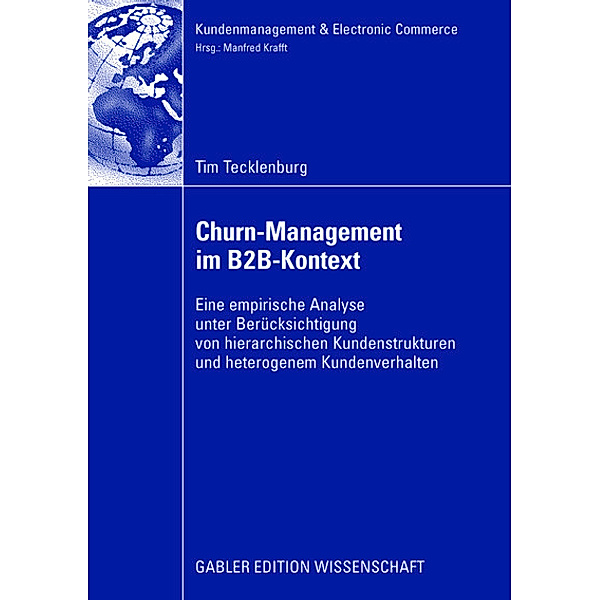 Churn-Management im B2B-Kontext, Tim Tecklenburg
