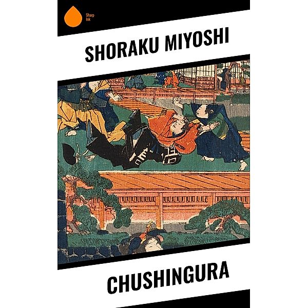 Chushingura, Shoraku Miyoshi