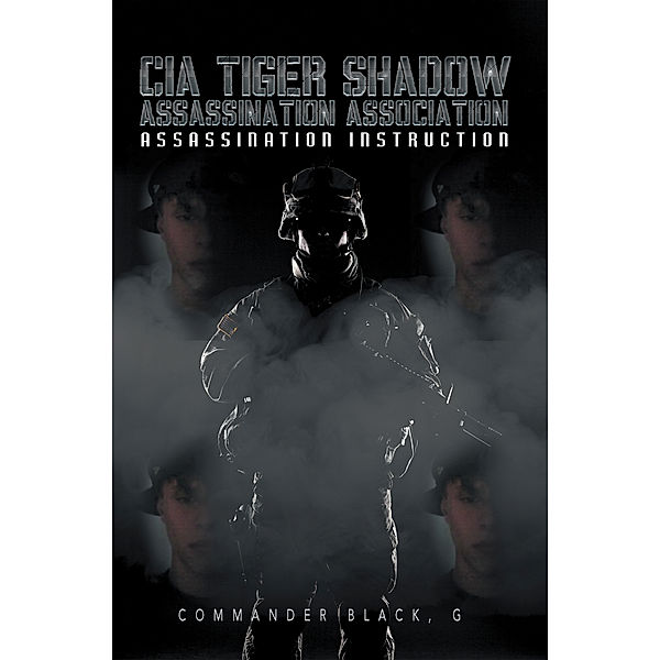 Cia Tiger Shadow Assassination Association, Commander Black G