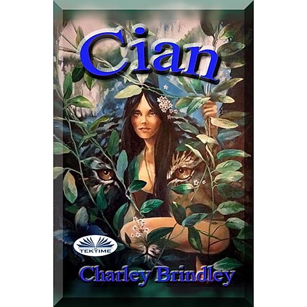 Cian, Charley Brindley