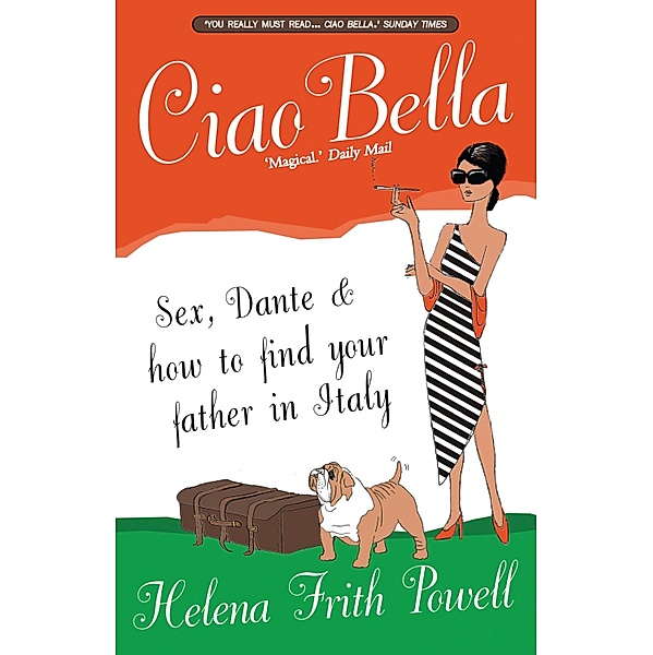 Ciao Bella, Helena Frith-Powell
