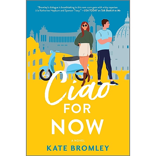 Ciao For Now, Kate Bromley