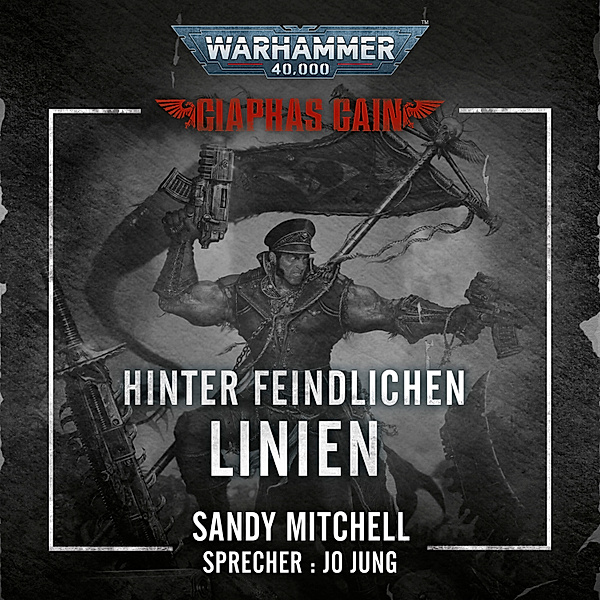 Ciaphas Cain - 4 - Warhammer 40.000: Ciaphas Cain 04, Sandy Mitchell