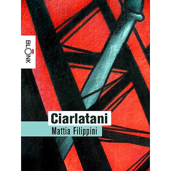 Ciarlatani, Mattia Filippini