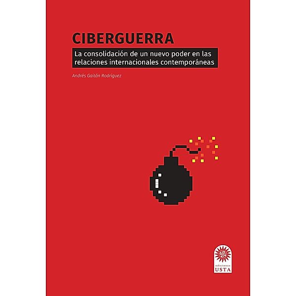 Ciberguerra, Andrés Gaitán Rodríguez