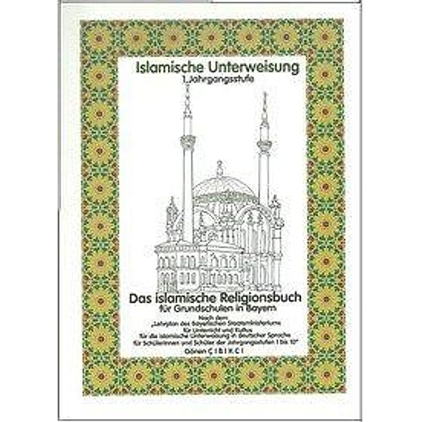 Cibikci, G: Islamische Religionsbuch für Grundschulen, Gönen Cibikci