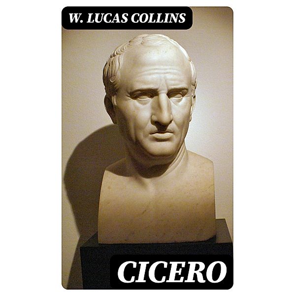 Cicero, W. Lucas Collins