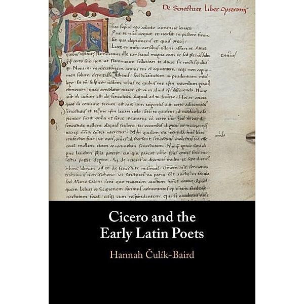 Cicero and the Early Latin Poets, Hannah Culik-Baird