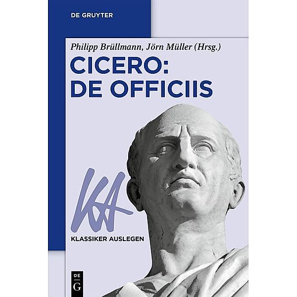 Cicero: De officiis / Klassiker auslegen