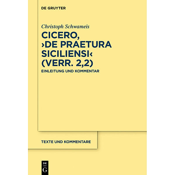 Cicero, 'De praetura Siciliensi' (Verr. 2,2), Christoph Schwameis