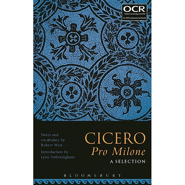 Cicero Pro Milone: A Selection
