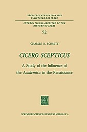 Cicero Scepticus. Charles B. Schmitt, - Buch - Charles B. Schmitt,
