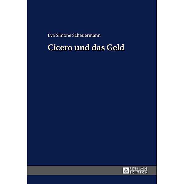 Cicero und das Geld, Scheuermann Eva Scheuermann