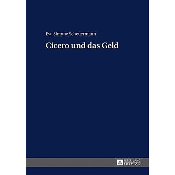 Cicero und das Geld, Eva Scheuermann