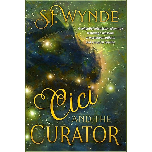 Cici and the Curator, S. J. Wynde