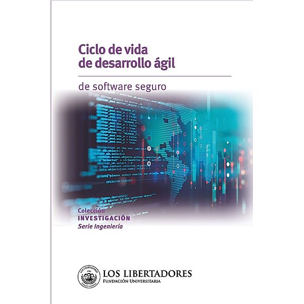 Ciclo de vida de desarrollo ágil, Miguel Hernández Bejarano, Luis Eduardo Baquero Rey