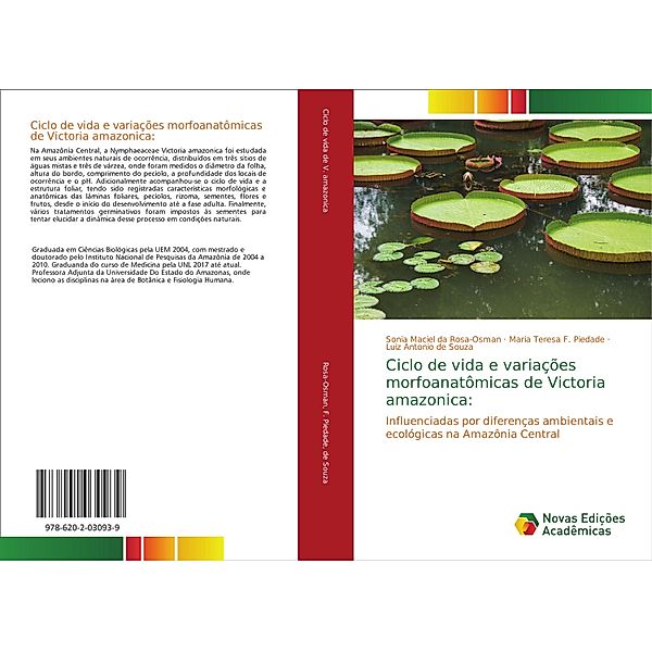 Ciclo de vida e variações morfoanatômicas de Victoria amazonica:, Sonia Maciel da Rosa-Osman, Maria Teresa F. Piedade, Luiz Antonio de Souza