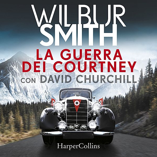 Ciclo dei Courtney - 21 - La guerra dei Courtney, Wilbur Smith, David Churchill