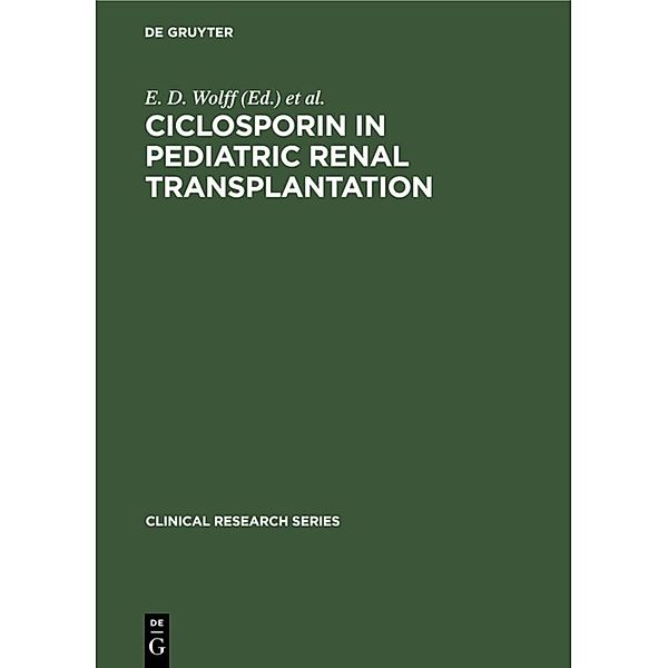 Ciclosporin in pediatric renal transplantation
