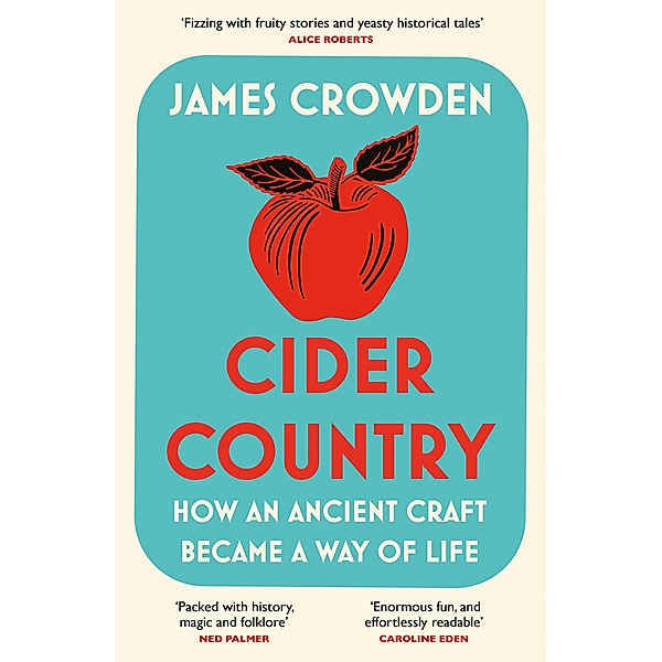 Cider Country, James Crowden