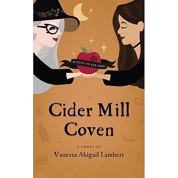 Cider Mill Coven / Coven of One Publishing, Vanessa Abigail Lambert