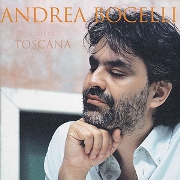 Cieli Di Toscana, Andrea Bocelli