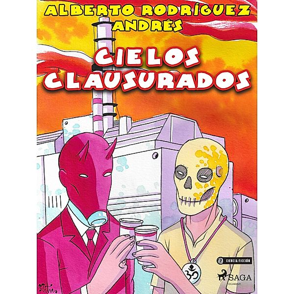 Cielos clausurados, Alberto Rodríguez Andrés