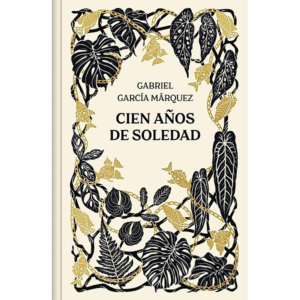 Cien años de soledad. Edicion aniversario, Gabriel Garcia Marquez