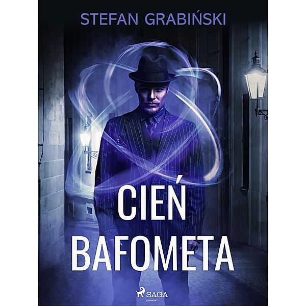 Cien Bafometa, Stefan Grabinski