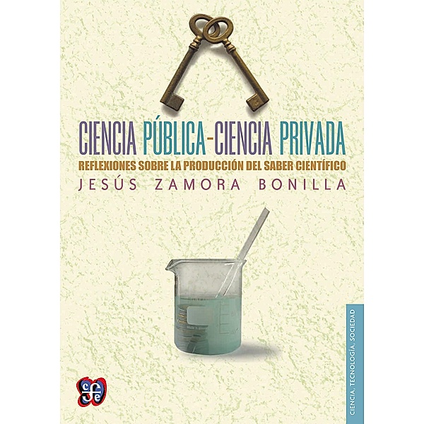 Ciencia pública-ciencia privada, Jesús Zamora Bonilla