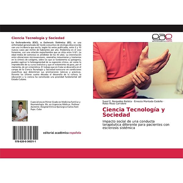 Ciencia Tecnología y Sociedad, Susel E. Remedios Batista, Ernesto Montada Cedeño, Raisa Rivas Carralero