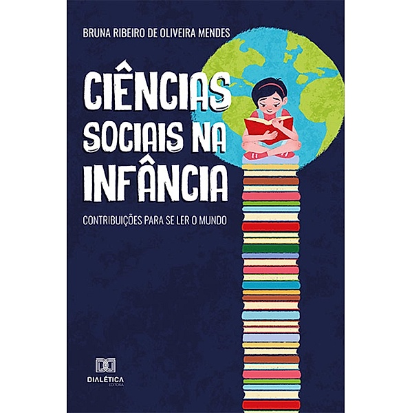 Ciências Sociais na Infância, Bruna Ribeiro de Oliveira Mendes