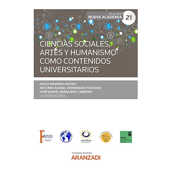 Ciencias sociales, artes y humanismo como contenidos universitarios / Estudios, Diego Navarro Mateu, Antonio Rafael Fernández Paradas, José Daniel Barquero Cabrero