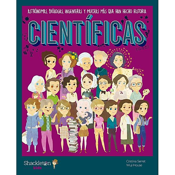 Científicas / Mis pequeños héroes, Cristina Serret