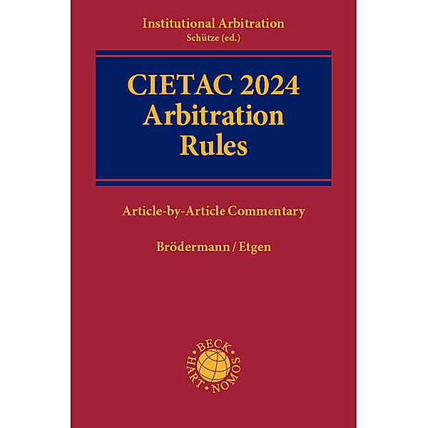 CIETAC 2024 Arbitration Rules, Eckart Brödermann, Björn Etgen