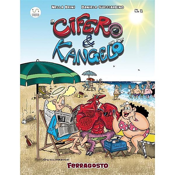 Cifero & Kangelo N.1 - Ferragosto, Daniele Gucciardino, Nella Brini