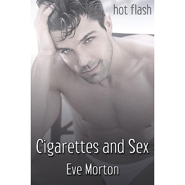 Cigarettes and Sex, Eve Morton