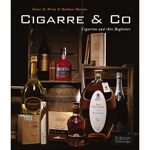 Cigarre & Co., Dieter H. Wirtz, Matthias Martens