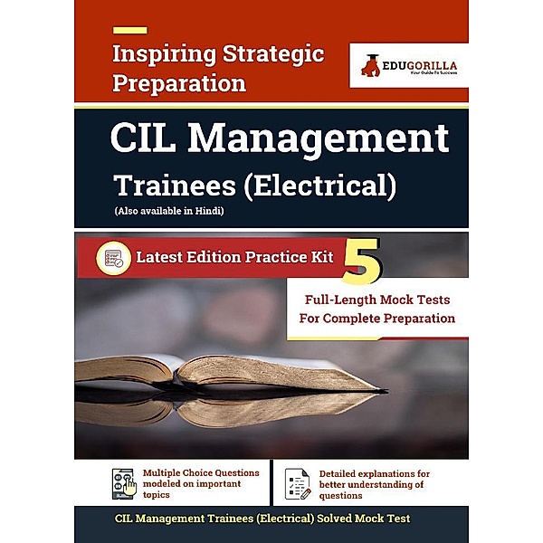 CIL Management Trainees (Electrical) Exam 2021 | Preparation Kit for Coal India Limited | 5 Full-length Mock Tests | By EduGorilla / EduGorilla Community Pvt. Ltd., EduGorilla Prep Experts